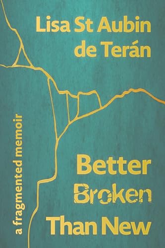 Better broken than new : a fragmented memoir summary image