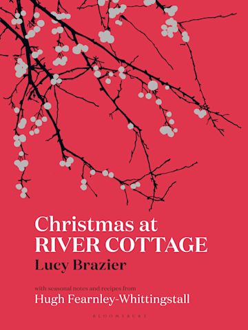 Christmas at River Cottage Brazier, Lucy summary image