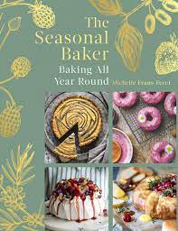 The seasonal baker Evans-Fecci, Michelle summary image