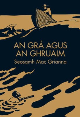 An Grá agus an Ghruaim summary image
