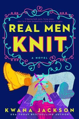 Real Men Knit by Kwana Jackson summary image
