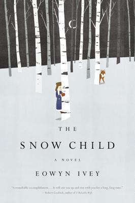 The Snow Child by Ivey, Eowyn summary image