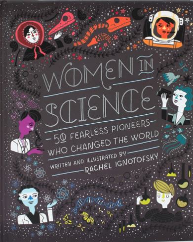 Women in science : 50 fearless pioneers who changed the world summary image
