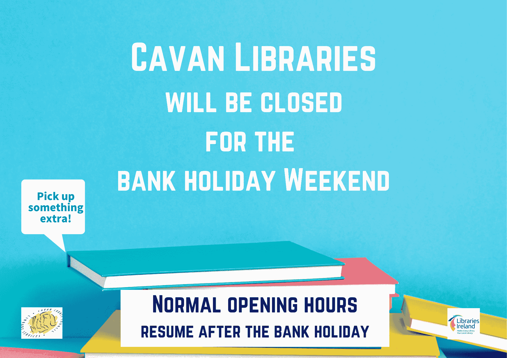 Cavan-Libraries-Bank-Holiday-(Poster-(A3-Landscape))-min