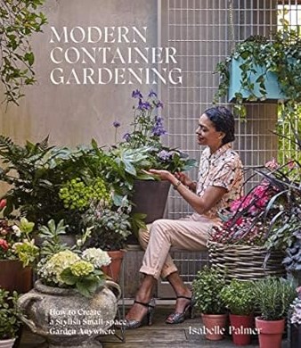 Modern container gardening summary image