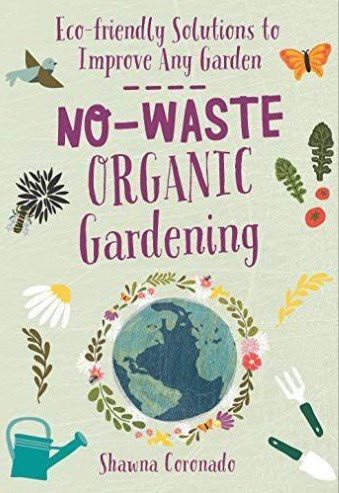 No-waste organic gardening summary image