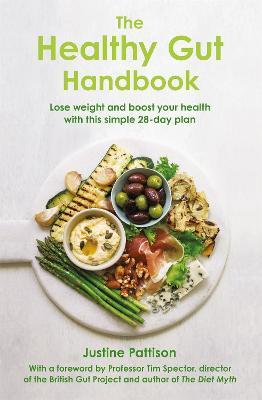 The healthy gut handbook : lose weight and boost your health with this simple 28-day plan summary image